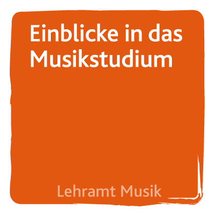 Einblicke in das Musikstudium