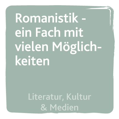 Romanistik – ein Fach mit vielen Möglichkeiten