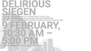 DELIRIOUS SIEGEN – On Assembly, Disruption, Form