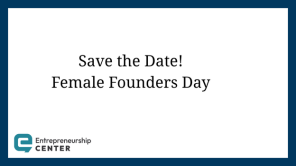 Save the Date - Ankündigung Female Founders Day