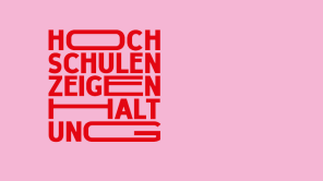 Text "Hochschulen zeigen Haltung", rot auf rosa Grund