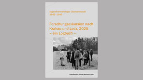 Teaserbild zur Publikation Jugendverwahrlager Litzmannstadt 1942-1945