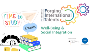 Schriftzug: FIT Well Being and Social Integration und Grafik mit einer Person, die sich hinter einem Tisch mit Büchern versteckt. Über den Büchern steht das Wort "Exams". Ganz oben steht der Schriftzug "Time to Study".