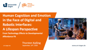 Positionspapier “Human cognition and emotion in the face of digital and robotic interfaces: Lifespan perspectives” im Rahmen des 54. DGPs Kongresses in Luxemburg vorgestellt