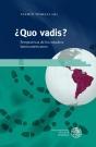 Cover Quo vadis? Perspectivas de los estudios latinoamericanos