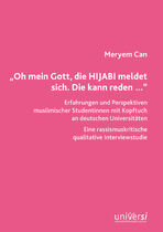 Cover zur Publikation Meryem Can, Oh mein Gott, die Hijabi meldet sich! Die kann reden