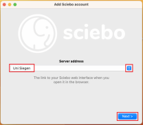 Zu sehen ist ein Fenster mit großem sciebo-Logo und einem Feld für die Serveradresse, in dem „Uni Siegen“ eingetragen ist. Rechts daneben befindet sich ein Auswahlpfeil, unten der blaue Button „Next“.