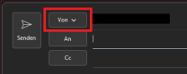 Screenshot eines Outlook Nachrichtenfensters mit markiertem "Von"-Button