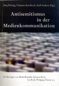 Antisemitismus in der Medienkommunikation
