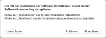 Abfrage zur Lizenzvertragszustimmung mit Buttons "Ablehnen" und "Akzeptieren"