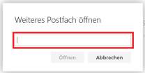 OWA Fenster für weiteres Postfach mit hervorgehobenem Feld zur Eingabe der Mailadresse des Postfachs
