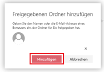 Fenster zur Bestätigung für das Hinzufügen eines freigegebenen Ordners mit markiertem "Hinzufügen" Button