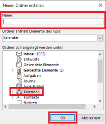 Outlook Fenster "Neuen Ordner erstellen" mit markierter Option "Kalender" und Feld zur Titeleingabe