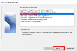 Import/Export Assistent mit markierter Aktion "In Datei Exportieren"