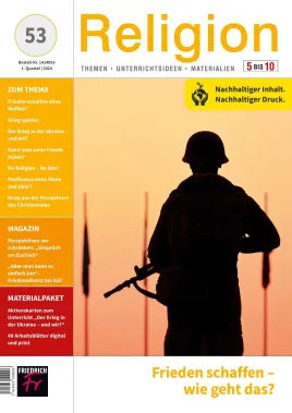 Frieden schaffen Religion 5-10