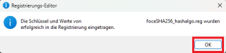 Registrierungs Editor Meldung zum eingetragenen Hashalgorhitmus
