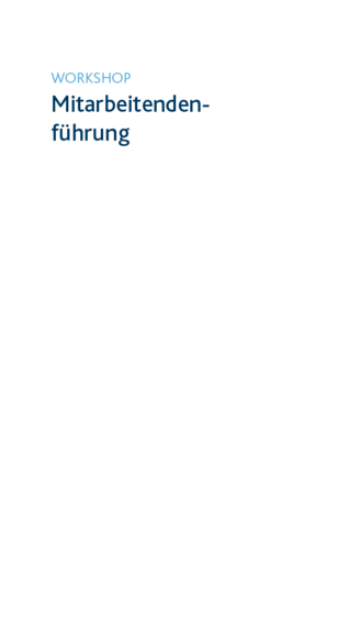 Workshoptitel: Mitarbeitendenführung