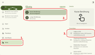 Yubico Slots Ansicht; Details in der Beschreibung