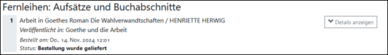 Screenshot Ansicht einer Fernleihbestellung im Bibliothekskonto