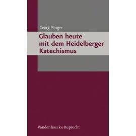 Cover_Glauben heute mit dem Heidelberger Katechismus