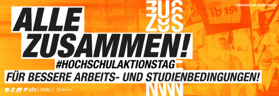 Alle zusammen! #Hochschulaktionstag für bessere Arbeits- und Studienbedingungen