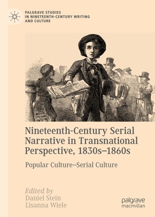 Nineteenth Century Serial Narrative in Transnational Perspective
