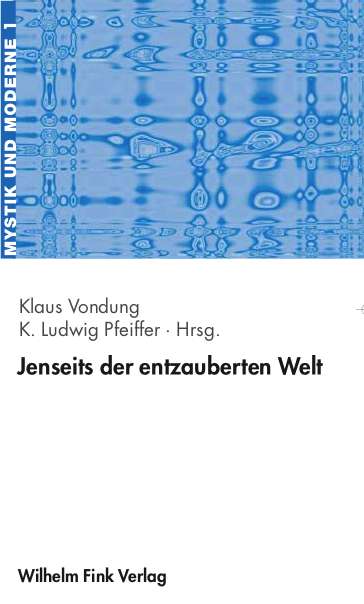 Jenseits der entzauberten Welt