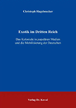 Cover des Buchs 'Exotik im Dritten Reich' Cover Exotik im Dritten Reich