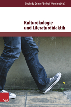 kulturoekologie_und_literaturdidaktik_grimm_wanning