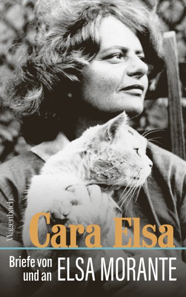 Briefe von und an Elsa Morante