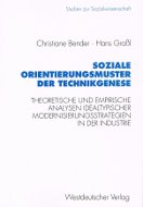 Graßl_Soziale Orientierungsmuster der Technikgenese 