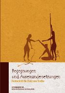 Katharina Inhetveen: Begegnungen und Auseinandersetzungen. Festschrift für Trutz von Trotha