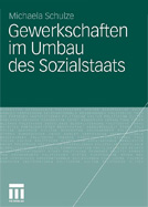 schulze_gewerkschaften_im_umbau_klein