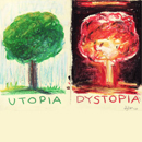 Utopie und Dystopie