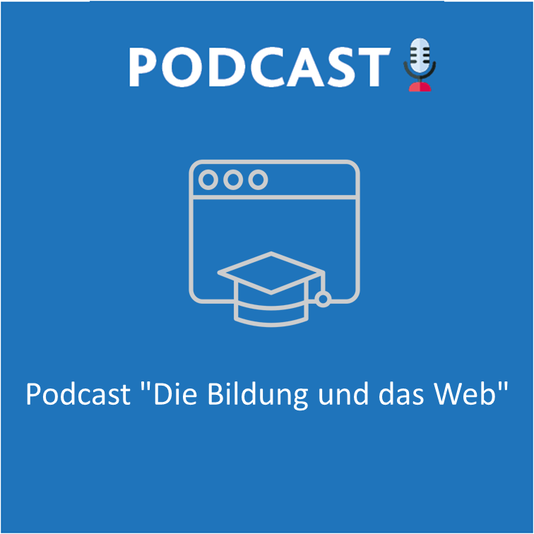 Podcast_BILDUNG UND WEB