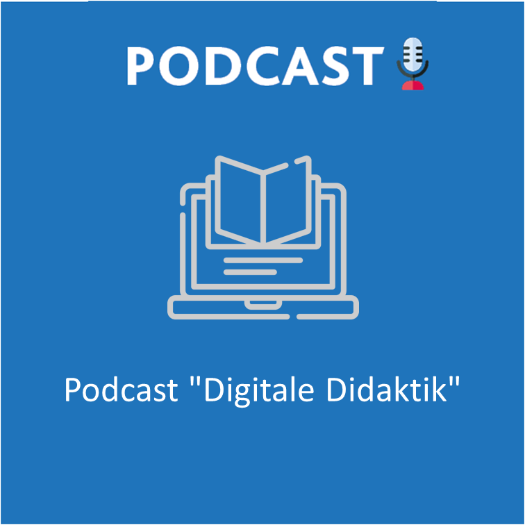 Podcast_DIGITALE DIDAKTIK